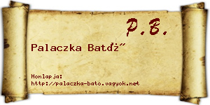 Palaczka Bató névjegykártya